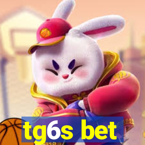 tg6s bet